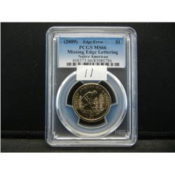 2009 Sacagawea $1.00 Mint Error PCGS MS66 Missing Edge Lettering Scarce
