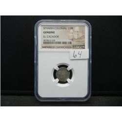 Spanish Colonial 1/2 Reale El Cazador Ship Wreck NGC Genuine