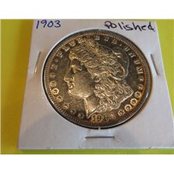 1903 Polished Morgan Dollar