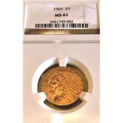 1909 MS 61 NGC $5 Gold Indian - Better Date