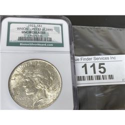 1922 BINIONS UNcirculated Peace Silver Dollar