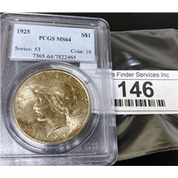 1925 MS 64 PCGS Peace Silver Dollar