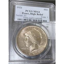 1921 MS 64 PCGS Key Date HR Peace Dollar