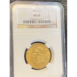 1882 MS 60 NGC $10 Gold Liberty