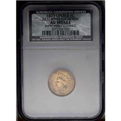 1873 1C Open 3--Improperly Cleaned--NCS. AU Details. C 1873[1C] Open 3--Improperly Cleaned--NCS. AU 