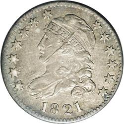 1821 10C Large Date--Obverse Damage--NCS. XF Details. 1821[10C] Large Date JR-2, R.7. Reiver state a