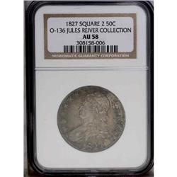 1827 50C Square Base 2 AU58 NGC. O-136, R.4. Satiny an 1827[50C] Square Base 2 AU58 NGC.
