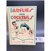 Image 1 : A Fun Hard Cover Book. "Barflies and Cocktails 300 Recipies"