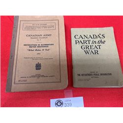 Pair of Canadian Government Books. Canadian Army Training Pamphlet form 1942. Canada's Part in the G