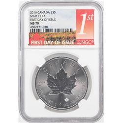 2016 $5 Canada Maple Leaf Silver Coin NGC MS70 First Day of Issue