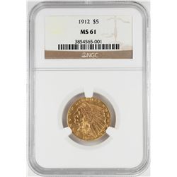 1912 $5 Indian Head Half Eagle Gold Coin NGC MS61