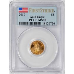 2010 $5 American Gold Eagle Coin PCGS MS70 First Strike