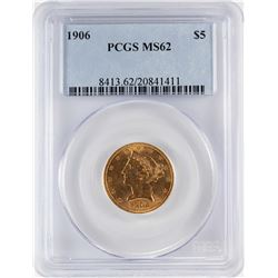 1906 $5 Liberty Head Half Eagle Gold Coin PCGS MS62