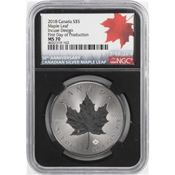 2018 $5 Canada Maple Leaf Silver Coin NGC MS70 Incuse Design First Day of Production