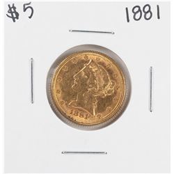 1881 $5 Liberty Head Half Eagle Gold Coin