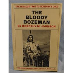 Johnson, Dorothy, Bloody Bozeman, 1st, dj