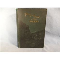 Vaughn, Robert, Then and Now, 36 Years In The Rockies, 1900