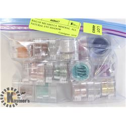 BAG OF MICABELLA  MINERAL  ALL NATURAL EYE SHADOW
