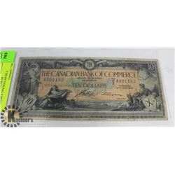 1917 CANADIAN BANK OF COMMERCE TEN DOLLAR BILL