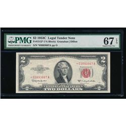 1953C $2 Legal Tender STAR Note PMG 67EPQ