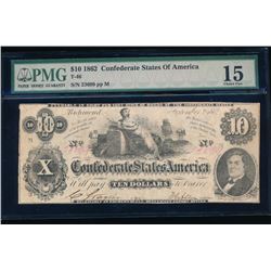 1862 $10 Confederate States of America Note PMG 15