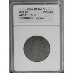 1793 1C Wreath Cent--Vine and Bars, Corroded, Tooled--