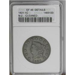 1821 1C --Cleaned--ANACS. XF45 Details. Olive and steel