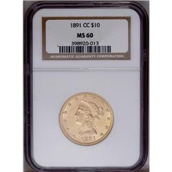 1891-CC $10 MS60 NGC. An intricately struck and lustro