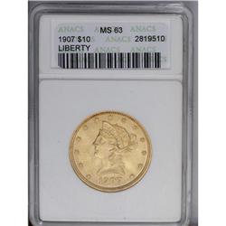 1907 $10 MS63 ANACS. A rich red-orange coin with a bol