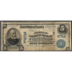 1902 DB $5 American NB of Washington, DC CH# 6716 National Currency Note