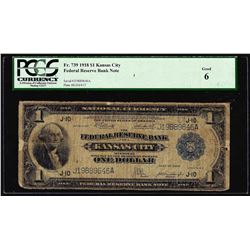 1918 $1 Federal Reserve Bank Note Kansas City Fr.739 PCGS Good 6