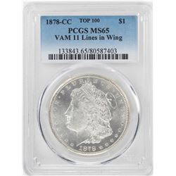 1878-CC Top 100 $1 Morgan Silver Dollar Coin PCGS MS65 VAM 11 Line in Wing