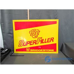 Super Filler Bridgestone Plastic Sign