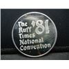 Image 1 : One Ounce Silver Round 1981 Ruff Times National Convention