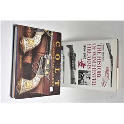 Two hardcover books including Colt-An American Legend and The History of Winchester Firearms