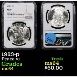 NGC 1923-p Peace Dollar $1 Graded ms64 By NGC