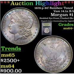***Auction Highlight*** 1878-p 8tf Rainbow Toned Vam 14.1a R-5 Morgan Dollar $1 Graded Choice+ Unc B