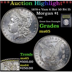 ***Auction Highlight*** 1878-s Vam 6 Hot 50 R4 I5 Morgan Dollar $1 Graded GEM Unc BY USCG (fc)