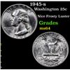 Image 1 : 1945-s Washington Quarter 25c Grades Choice Unc