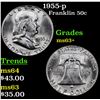 Image 1 : 1955-p Franklin Half Dollar 50c Grades Select+ Unc