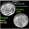 Image 1 : 1940-s Mercury Dime 10c Grades GEM Unc