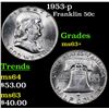 Image 1 : 1953-p Franklin Half Dollar 50c Grades Select+ Unc