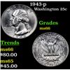 Image 1 : 1943-p Washington Quarter 25c Grades GEM+ Unc