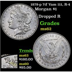1878-p 7tf Vam 111, R-4 Morgan Dollar $1 Grades Select Unc