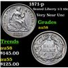 Image 1 : 1871-p Seated Liberty Half Dime 1/2 10c Grades Choice AU/BU Slider