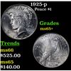 Image 1 : 1925-p Peace Dollar $1 Grades GEM+ Unc