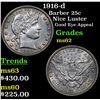 Image 1 : 1916-d Barber Quarter 25c Grades Select Unc