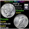 Image 1 : ***Auction Highlight*** 1927-p Peace Dollar $1 Graded Choice+ Unc By USCG (fc)