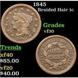1845 Braided Hair Large Cent 1c Grades vf++