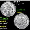 Image 1 : 1882-o Morgan Dollar $1 Grades Select+ Unc
